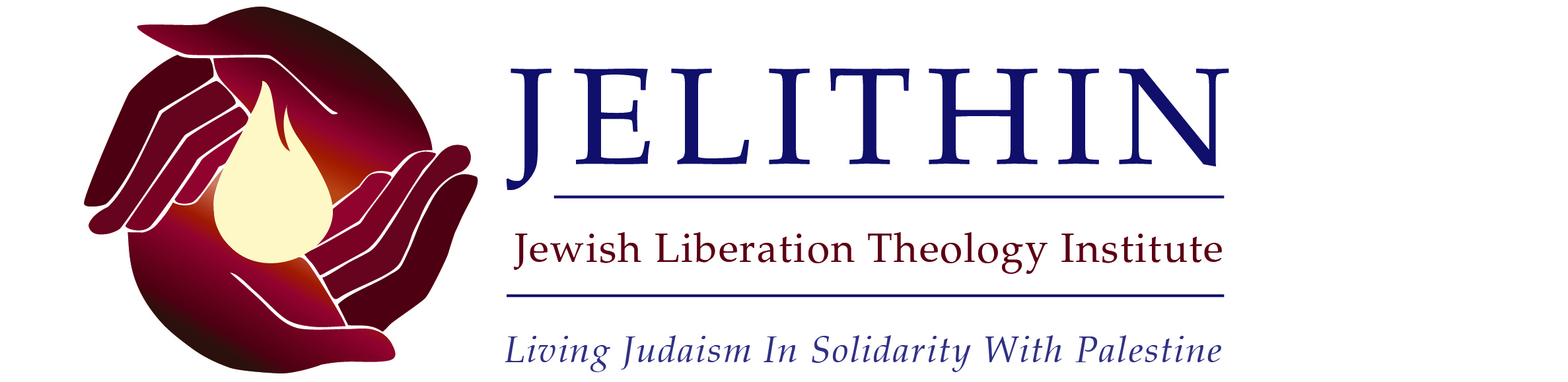 Logo  Hands around flame.
JELITHIN
Jewish Liberation Theology Institute: Living Judaism In Solidary With Palestine